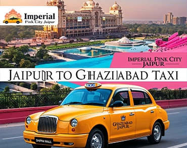 Jaipur to Ghaziabad Taxi
