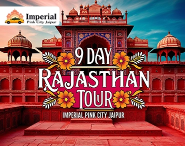 9 Day Rajasthan Tour
